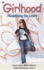 Girlhood - Redefining the Limits - Book