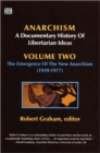 Anarchism Volume Two - A Documentary History of Libertarian Ideas, Volume Two : The Emergence of a New Anarchism - Book