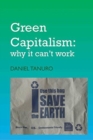 Green Capitalism : Why It Can't Work - Book