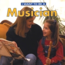 I Want To Be a Musician - Book