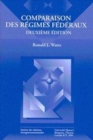 Comparaison des Regimes Federaux, Deuxieme edition - Book