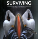 Surviving: How Animals Adapt to Their Environments - Book