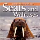 Exploring the World of Seals and Walruses - Book
