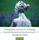 Photography and the Art of Seeing - Book