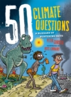 50 Climate Questions : A Blizzard of Blistering Facts - Book