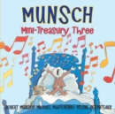 Munsch Mini-Treasury Three - Book