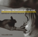 The Young, the Restless, and the Dead : Interviews with Canadian Filmmakers - Book