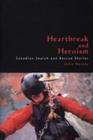Heartbreak and Heroism : Canadian Search and Rescue Stories - eBook