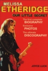 Melissa Etheridge, Our Little Secret - eBook
