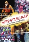 Wrestlecrap : The Very Worst of Professional Wrestling - eBook