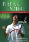 Break Point : THE SECRET DIARY OF A PRO TENNIS PLAYER - eBook