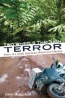 Two Wheels Through Terror : Diary of a South American Motorcycle Odyssey - eBook