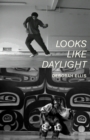 Looks Like Daylight : Voices of Indigenous Kids - Book