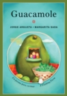 Guacamole: Un poema para cocinar / A Cooking Poem : Un poema para cocinar / A Cooking Poem - Book