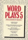Wordplays Five : New American Drama - Book