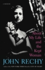 About My Life and the Kept Woman : A Memoir - eBook