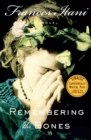 Remembering the Bones : A Novel - eBook