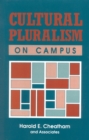 Cultural Pluralism on Campus - Book