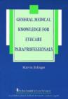 General Medical Knowledge for the Eyecare Paraprofessional - Book