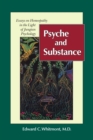 Psyche and Substance : Essays on Homeopathy in the Light of Jungian Psychology - Book