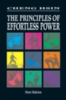 Cheng Hsin : The Principles of Effortless Power - Book