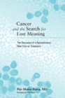 Cancer And Search Lost Meaning - Book