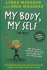My Body, My Self for Boys : Revised Edition - Book