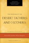 Wisdom of the Desert Fathers and Mothers - eBook