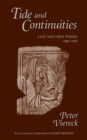 Tide and Continuities : Last and First Poems, 1995-1938 - Book