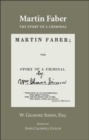 Martin Faber : The Story of a Criminal with "Confessions of a Murder - Book