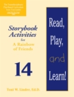 Read, Play, and Learn!® Module 14 : Storybook Activities for A Rainbow of Friends - Book