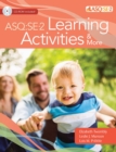 Ages & Stages Questionnaires®: Social Emotional (ASQ®:SE-2): Learning Activities & More : A Parent-Completed Child Monitoring System for Social-Emotional Behaviors - Book