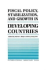 Fiscal Policy, Stabilization, and Growth in Developing Countries - Book
