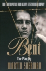 Bent : The Play - Book