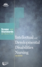 Intellectual and Developmental Disabilities Nursing : Scope and Standards of Practice - eBook