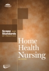 Home Health Nursing : Scope and Standards of Practice - eBook