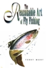 Reasonable Art of Fly Fishing - Book