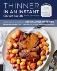 Thinner in an Instant Cookbook Revised and Expanded : Great-Tasting Dinners with 350 Calories or Fewer from the Instant Pot or Other Electric Pressure Cooker - eBook