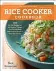 The Best of the Best Rice Cooker Cookbook : 100 No-Fail Recipes for All Kinds of Things That Can Be Made from Start to Finish in Your Rice Cooker - eBook