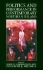 Politics and Performance in Contemporary Northern Ireland - Book