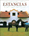 Estancias/ Ranches : The Great Houses and Ranches of Argentina - Book