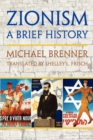 Zionism : A Brief History - Book