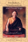 Meditation, Transformation, and Dream Yoga - Book