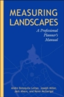 Measuring Landscapes : A Planner's Handbook - Book