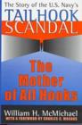 The Mother of All Hooks : Story of the U.S.Navy's Tailhooks Scandal - Book
