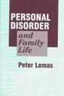 Personal Disorder and Family Life - Book