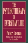 The Psychotherapy of Everyday Life - Book