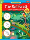 The Rainforest : A Step-By-Step Drawing & Story Book - Book