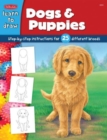 Dogs & Puppies : Step-By-Step Instructions for 25 Different Dog Breeds - Book