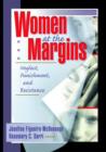 Women at the Margins : Neglect, Punishment, and Resistance - Book